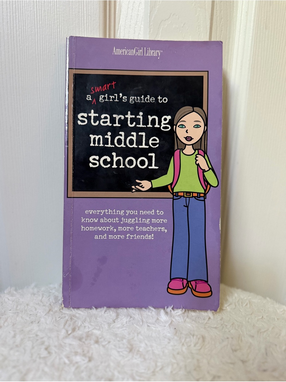 4/$25 American Girl A Smart Girl’s Guide To Starting Middle School Book